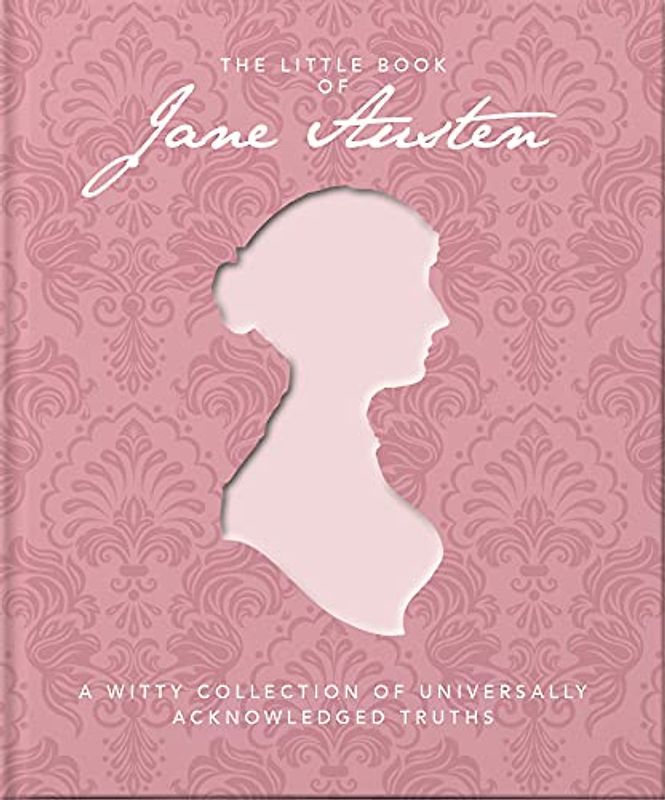 The Little Book of Jane Austen