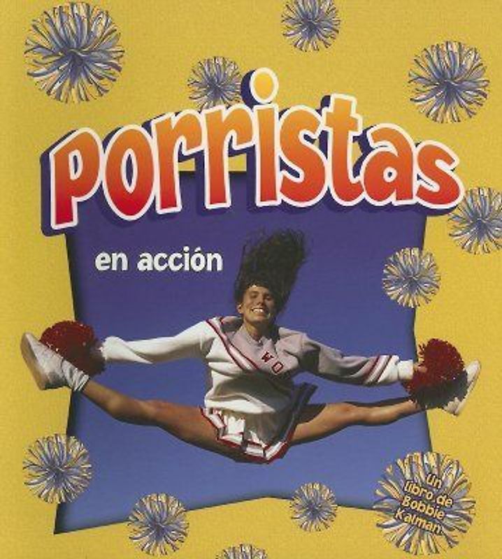 Porristas En Acción (Cheerleading in Action)