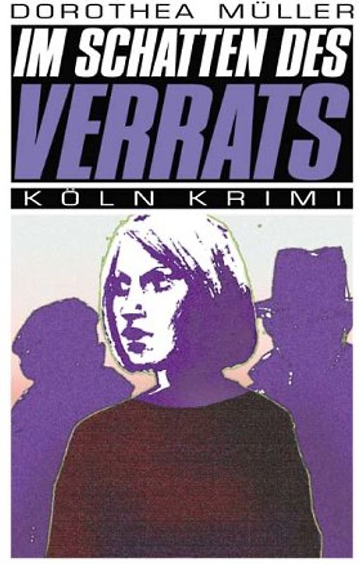 Im Schatten des Verrats