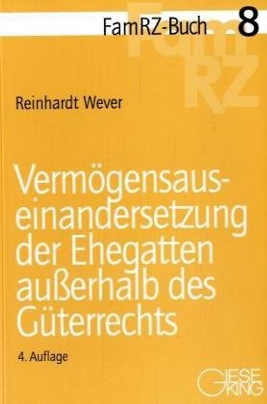 Vermögensauseinandersetzung der Ehegatten ausserhalb des Güterrechts