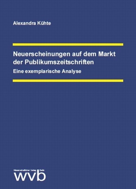 Neuerscheinungen auf dem Markt der Publikumszeitschriften