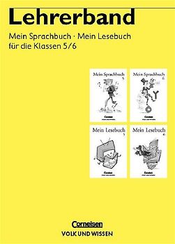Lehrerband zu Mein Lesebuch und Mein Sprachbuch 5/6