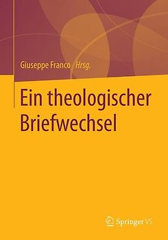 Ein theologischer Briefwechsel