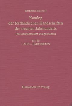 Katalog der festländischen Handschriften des neunten Jahrhunderts...