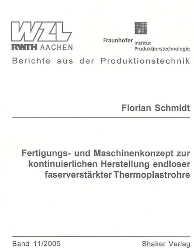 Fertigungs- und Maschinenkonzept zur kontinuierlichen Herstellung endloser faserverstärkter Thermoplastrohre