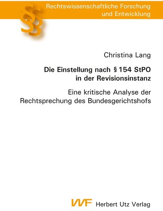 Die Einstellung nach § 154 StPO in der Revisionsinstanz