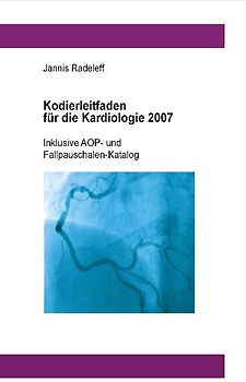 Kodierleitfaden für die Kardiologie 2007