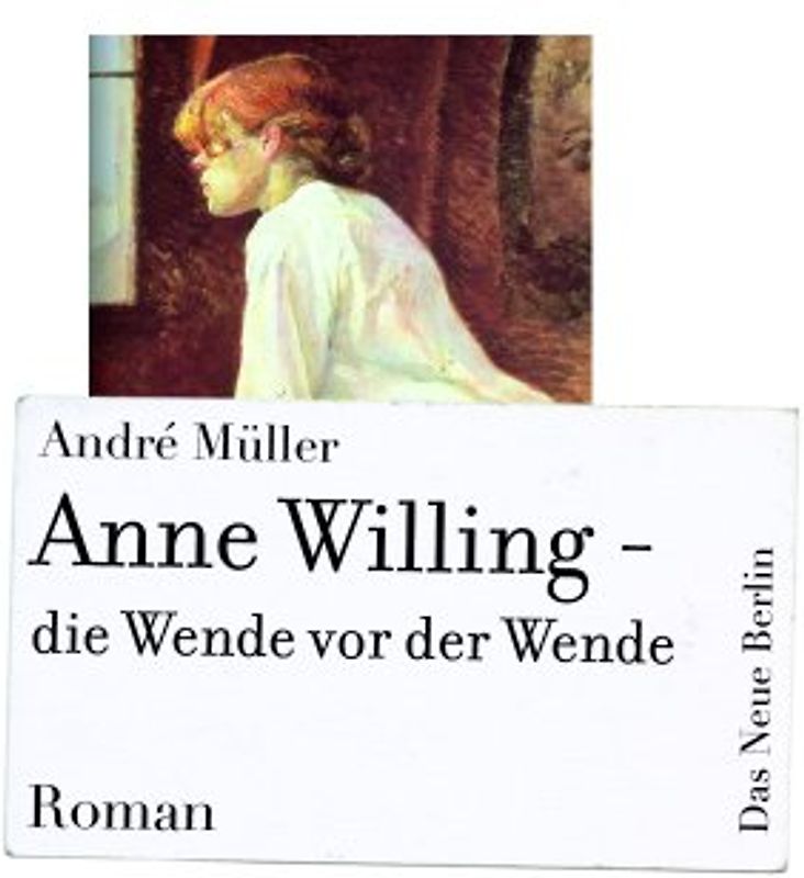 Anne Willing - Die Wende vor der Wende