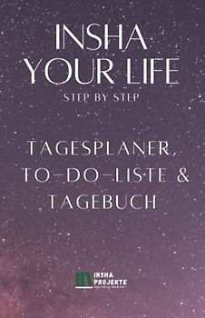 Insha Your Life: Tagesplaner, To-Do-Liste & Tagebuch: Cover 5