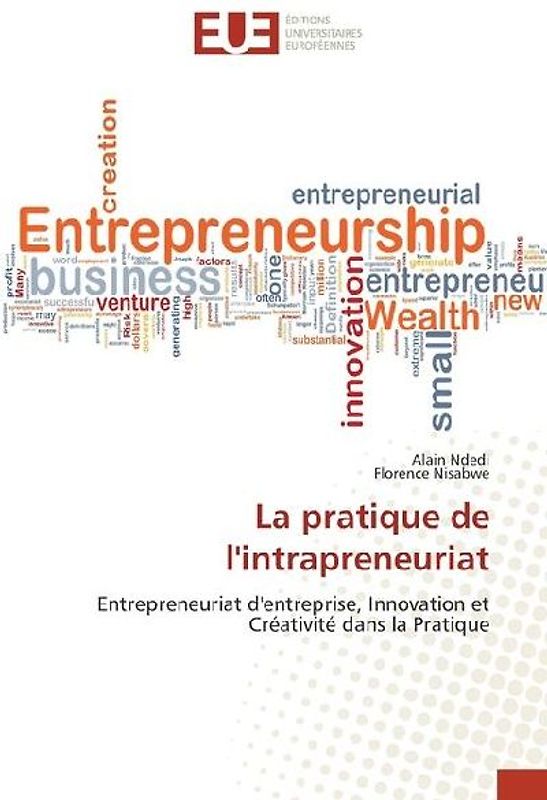 La pratique de l'intrapreneuriat