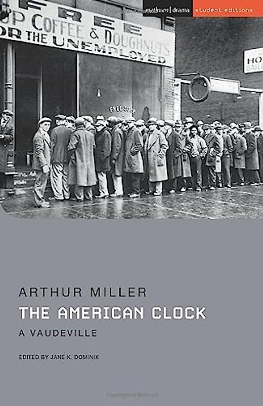 The American Clock: A Vaudeville (Student Editions)