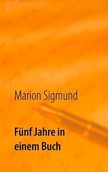 Fünf Jahre in einem Buch