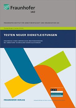 Testen neuer Dienstleistungen.