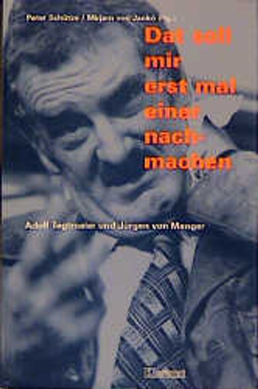 Dat soll mir erst mal einer nachmachen!