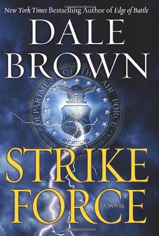 Strike Force: A Novel