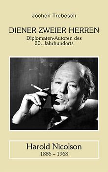 Diener zweier Herren - Harold Nicolson