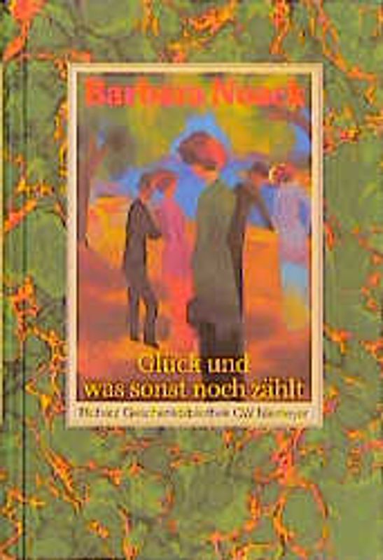 Glück und was sonst noch zählt