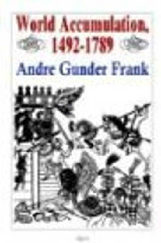 World Accumulation 1492-1789