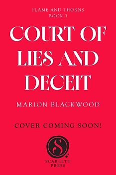 Court of Lies and Deceit