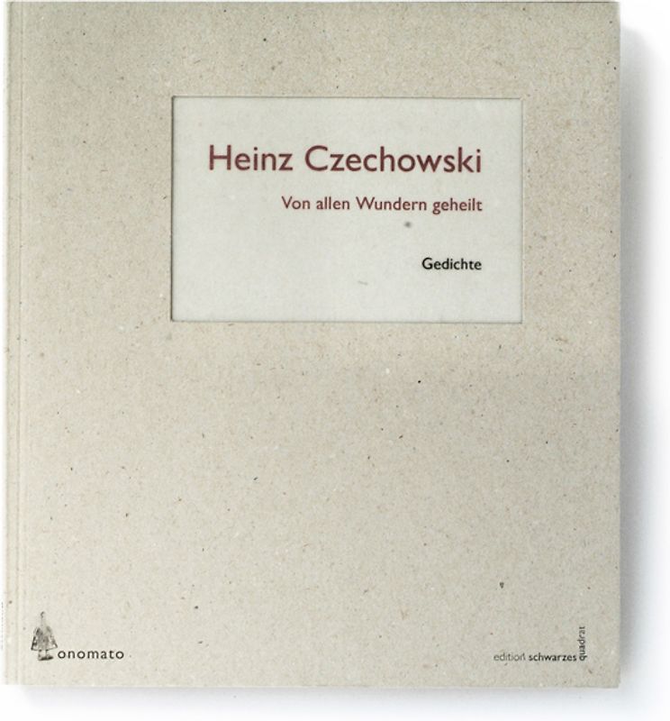 Von allen Wundern geheilt