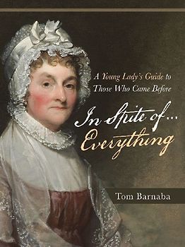 In Spite of . . . Everything