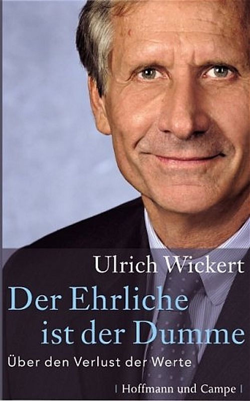 Der Ehrliche ist der Dumme