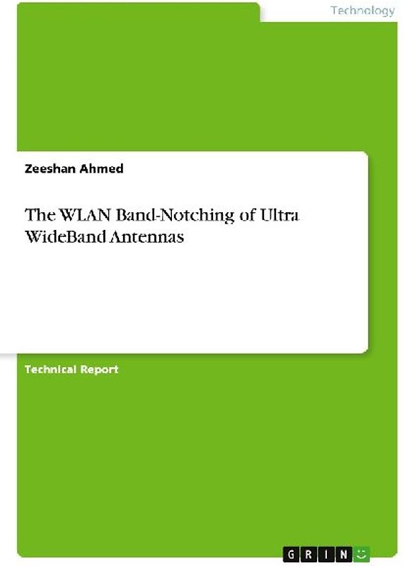 The WLAN Band-Notching of Ultra WideBand Antennas