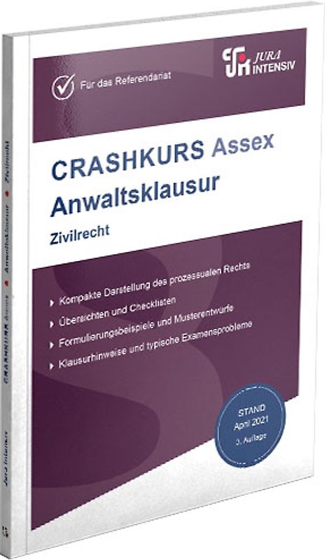 CRASHKURS Assex Anwaltsklausur
