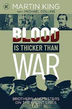Blood Is Thicker Than War