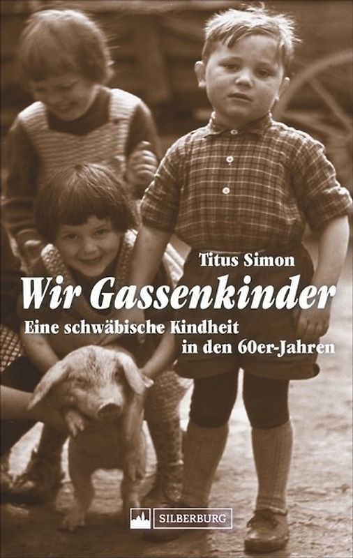 Wir Gassenkinder