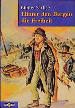 Hinter den Bergen die Freiheit