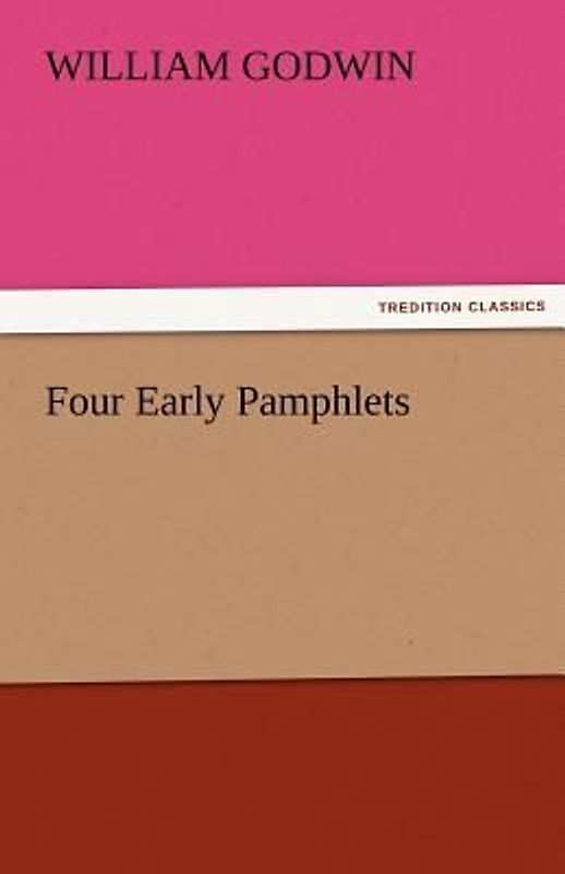 Four Early Pamphlets