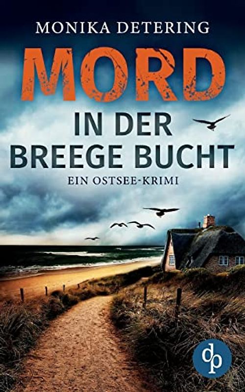 Mord in der Breege Bucht: Ein Ostsee-Krimi