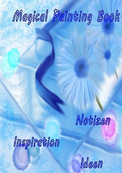 Magical Painting Book - Poesie - Inspiration - Ideen