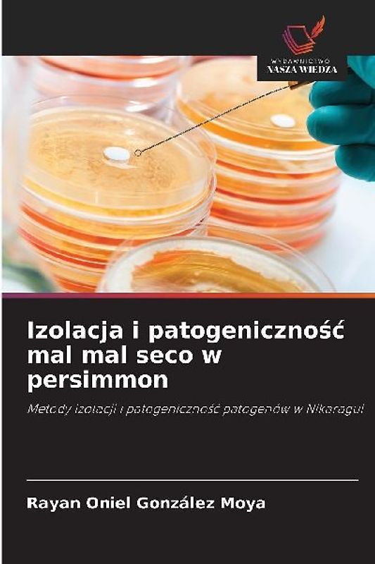 Izolacja i patogeniczno¿¿ mal mal seco w persimmon