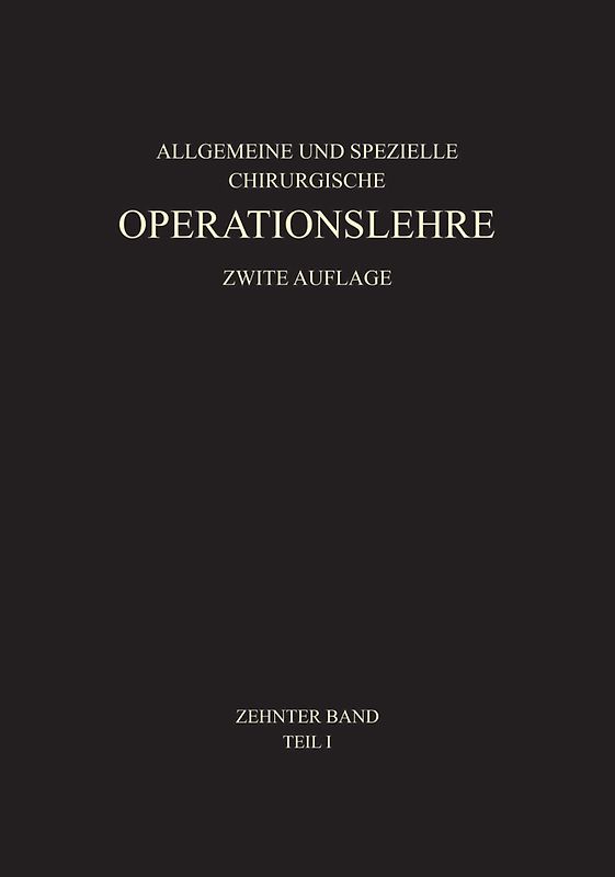 Allgemeiner Teil und die Operationen an der Oberen Extremität