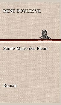 Sainte-Marie-des-Fleurs Roman