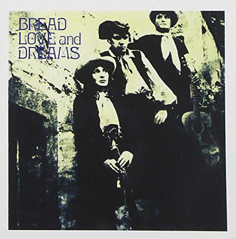 Bread Love and Dreams - Bread Love and Dreams