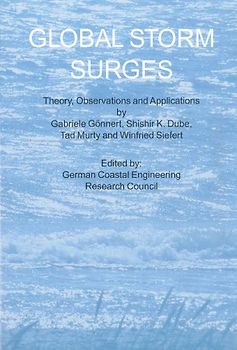Die Küste. Archiv für Forschung und Technik an der Nord- und Ostsee / Global Storm Surges