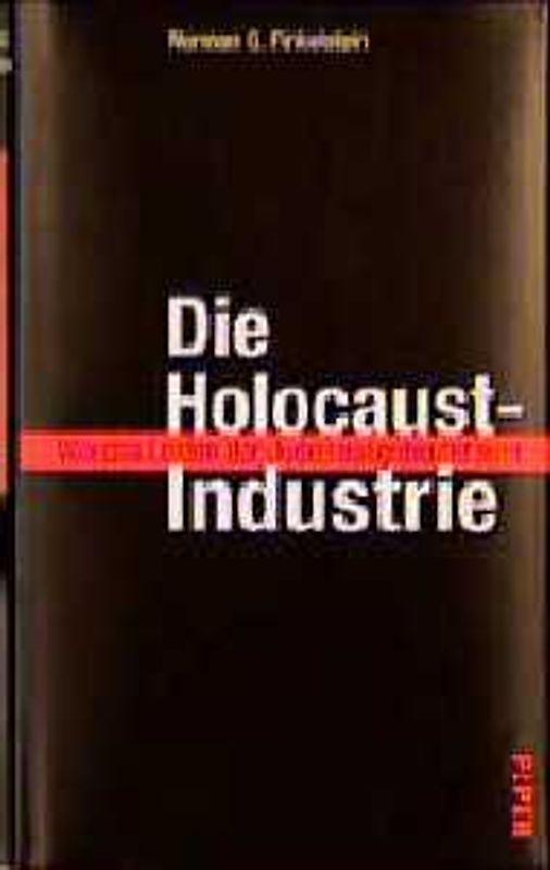 Die Holocaust-Industrie