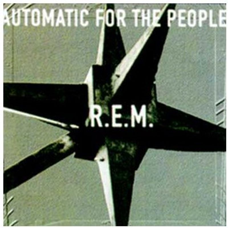 R.E.M. - Automatic for the People