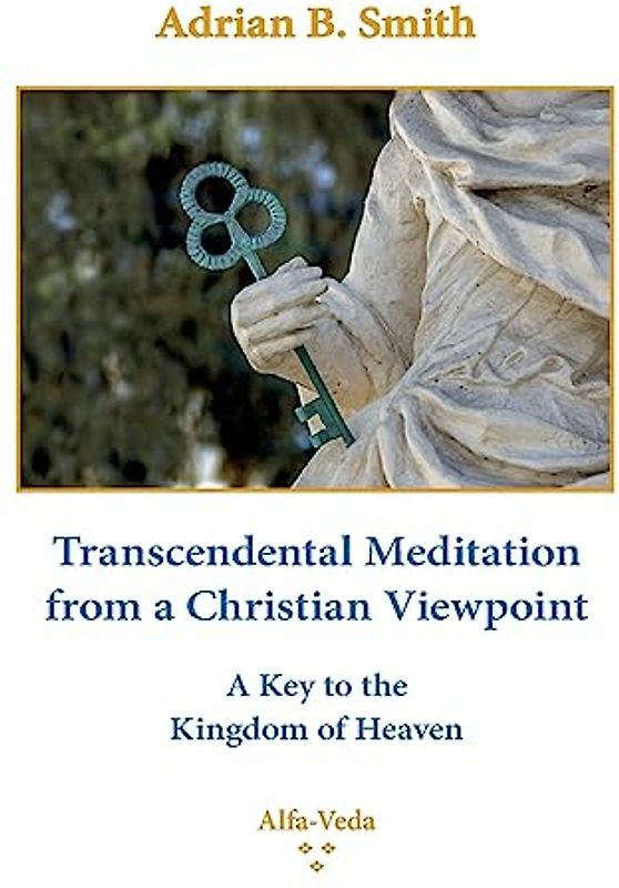 Transcendental Meditation from a Christian Viewpoint