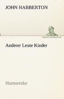 Anderer Leute Kinder