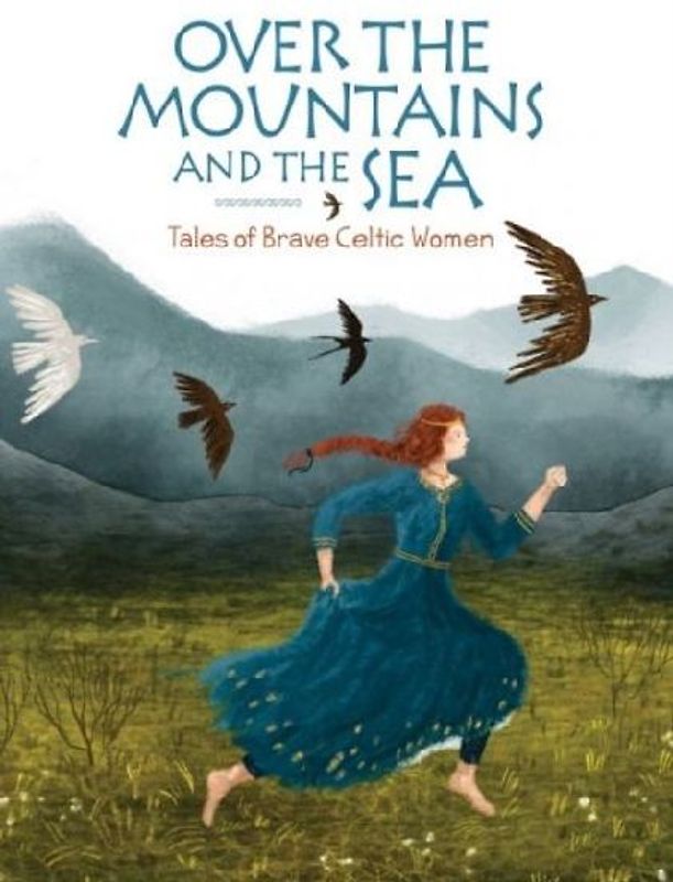 Over the Mountains and the Sea