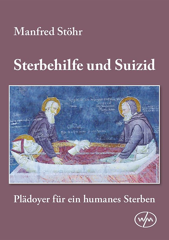 Sterbehilfe und Suizid