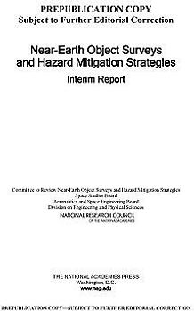 Near-Earth Object Surveys and Hazard Mitigation Strategies