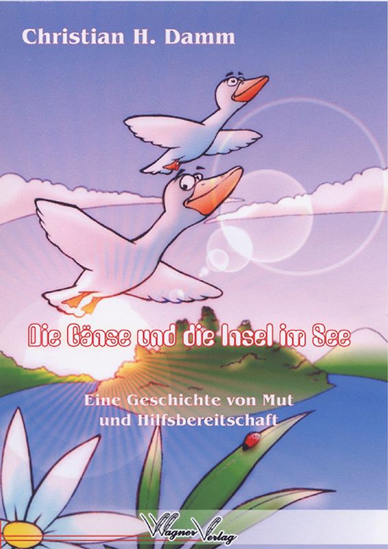 Die Gänse und die Insel im See