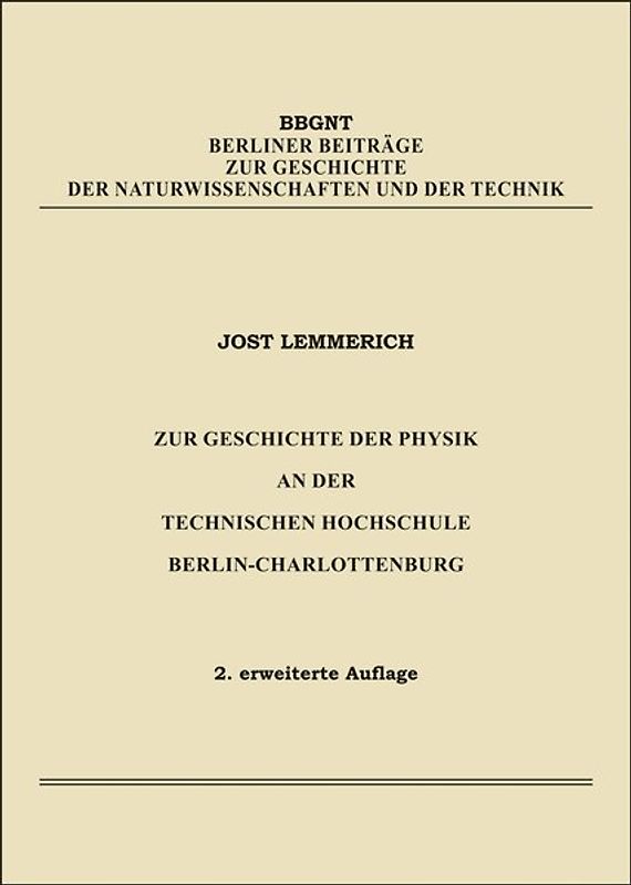 Zur Geschichte der Physik an der Technischen Hochschule Berlin-Charlottenburg