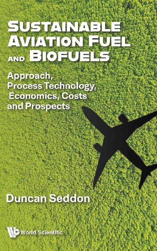 SUSTAINABLE AVIATION FUEL AND BIOFUELS