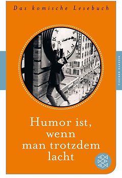 Humor ist, wenn man trotzdem lacht